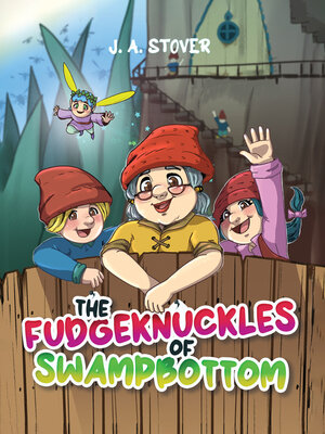 cover image of The Fudgeknuckles of Swampbottom